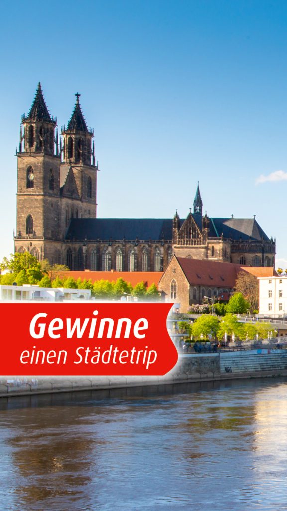Gewinn Städtetrip Magdeburg